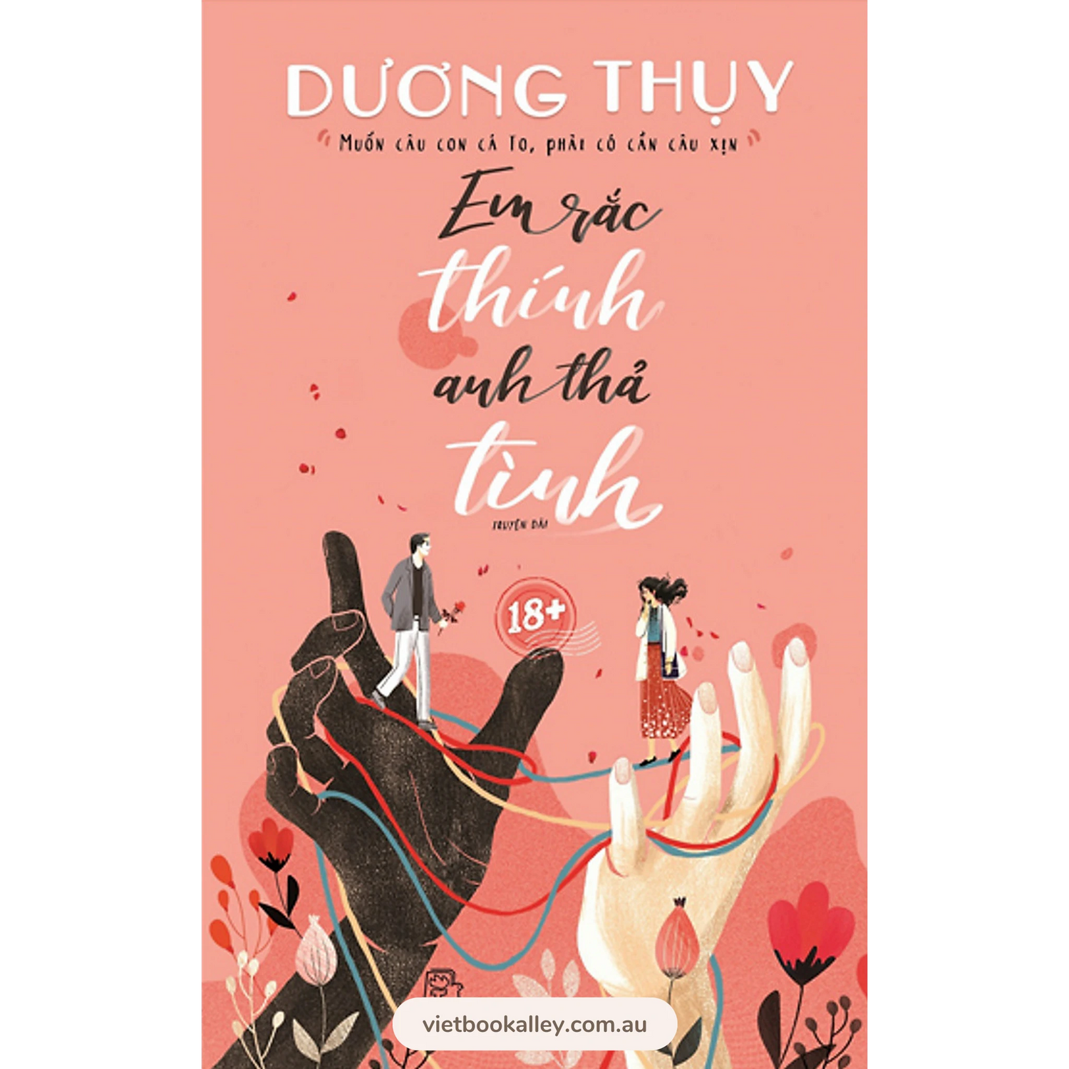 [PRE-ORDER] Em Rắc Thính Anh Thả Tình