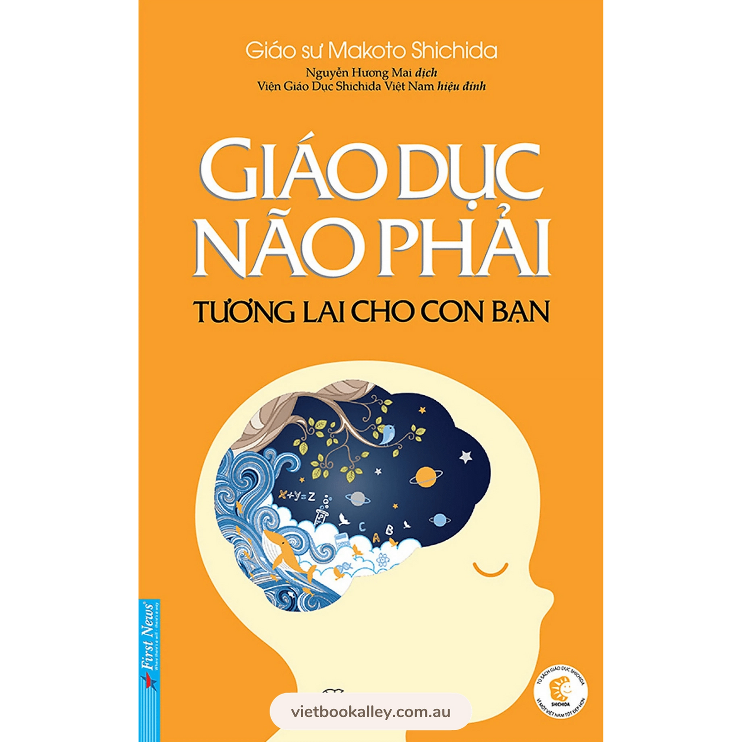 [PRE-ORDER] Giáo Dục Não Phải - Tương Lai Cho Con Bạn