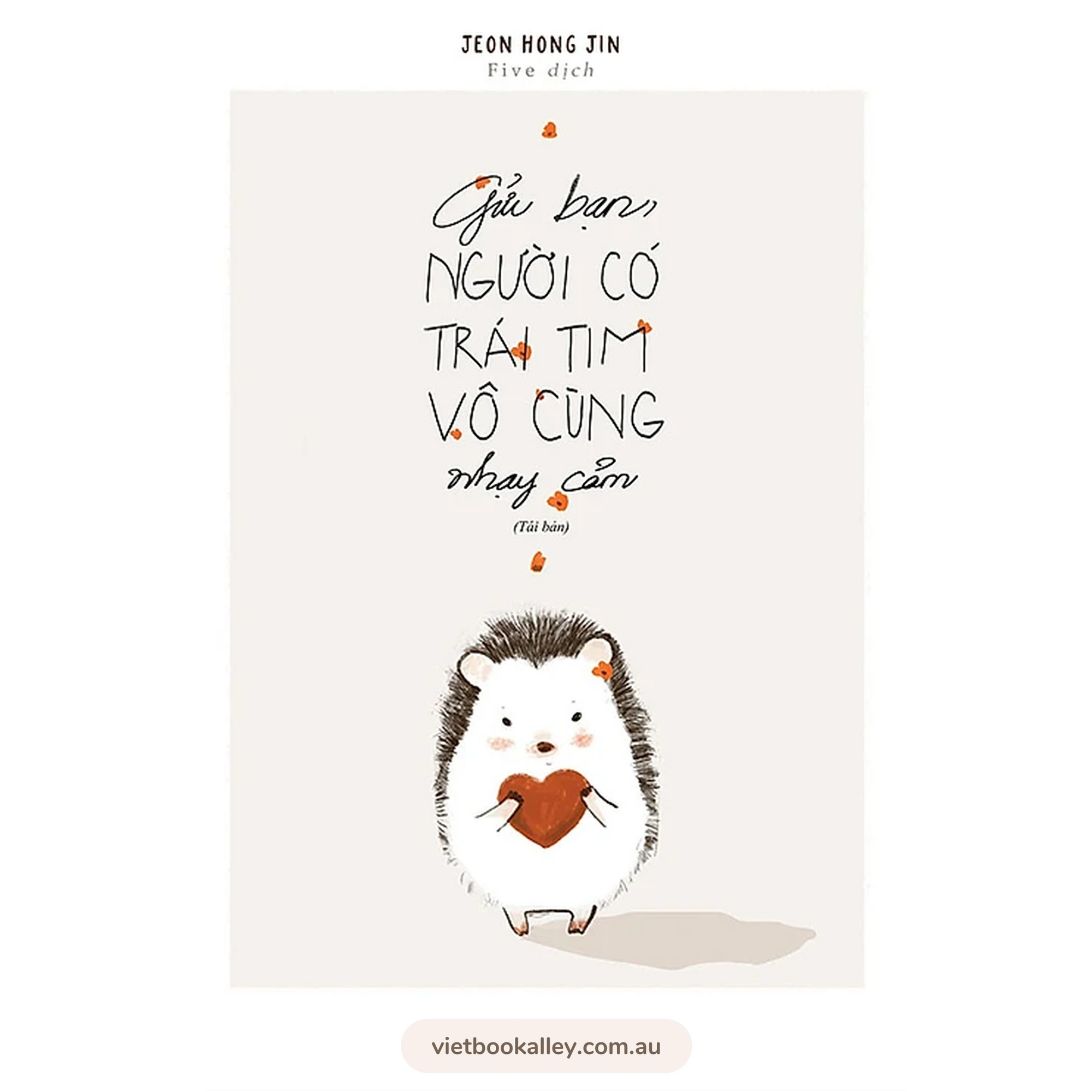[PRE-ORDER] Gửi Bạn Người Có Trái Tim Vô Cùng Nhạy Cảm