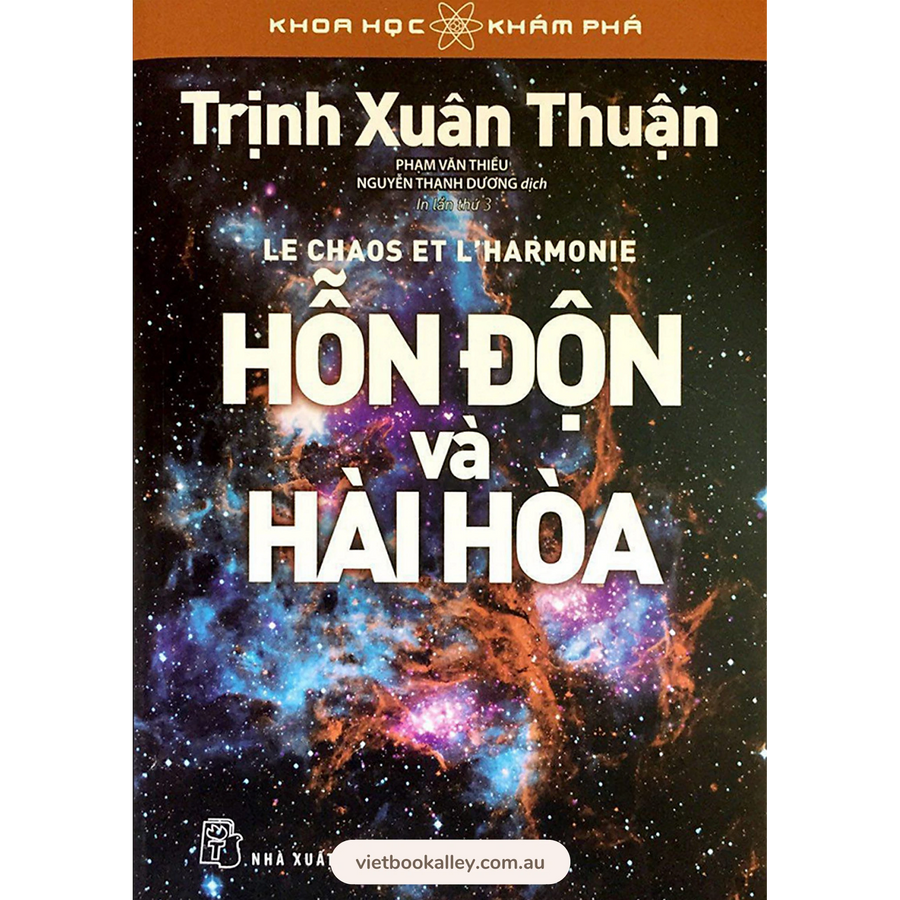 [BACK-ORDER] Hỗn Độn Và Hài Hòa - Trịnh Xuân Thuận