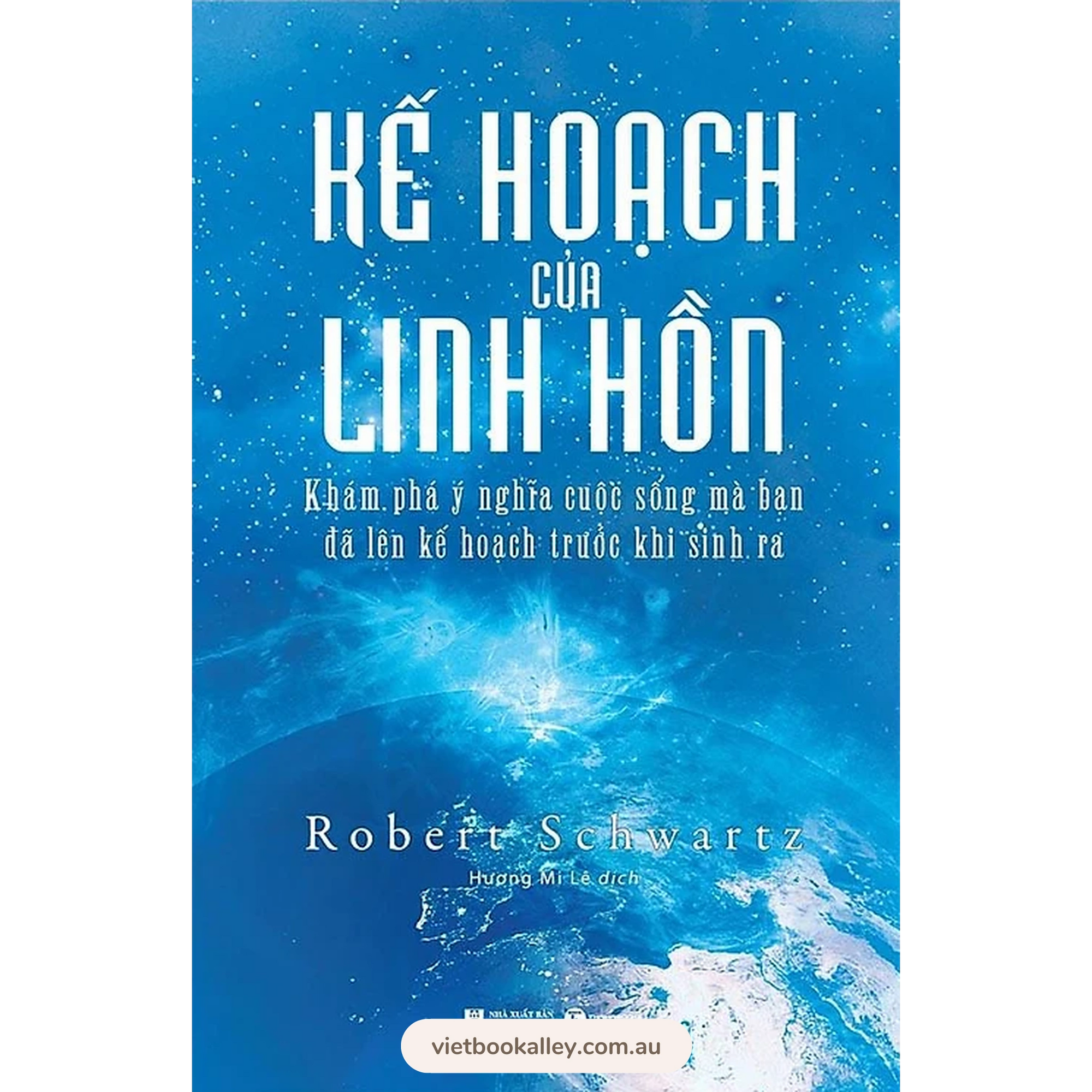 [PRE-ORDER] Kế Hoạch Của Linh Hồn