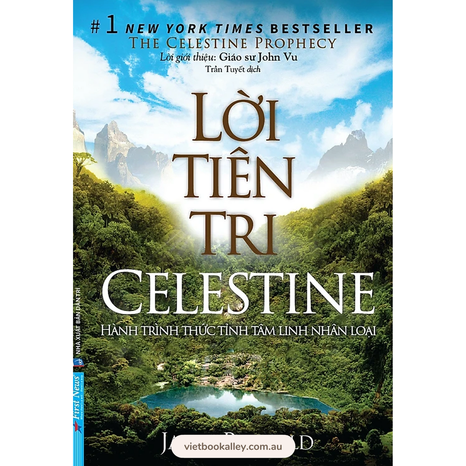 Lời Tiên Tri Celestine - Hành Trình Thức Tỉnh Tâm Linh Nhân Loại