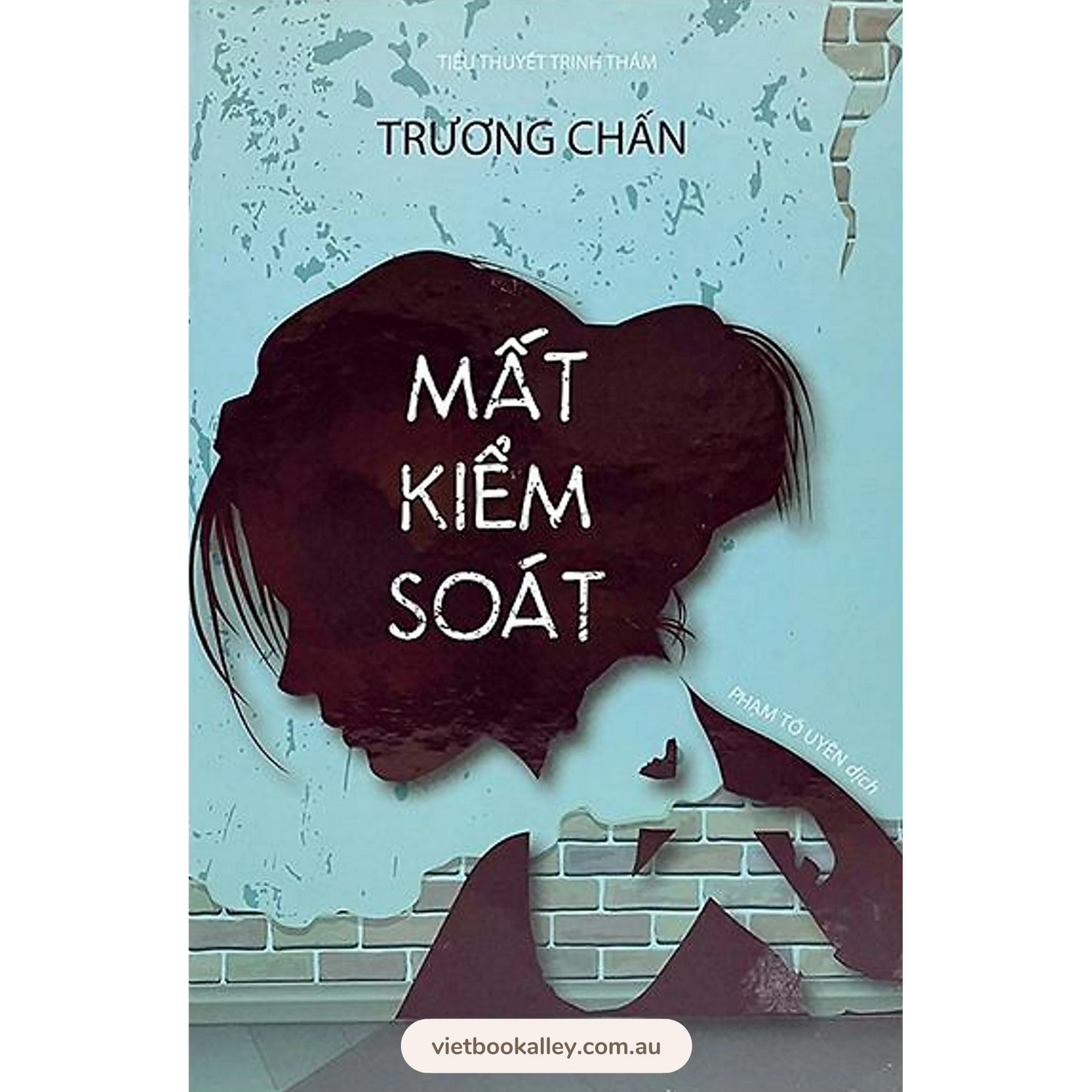 [PRE-ORDER] Mất Kiểm Soát (Bìa Cứng)