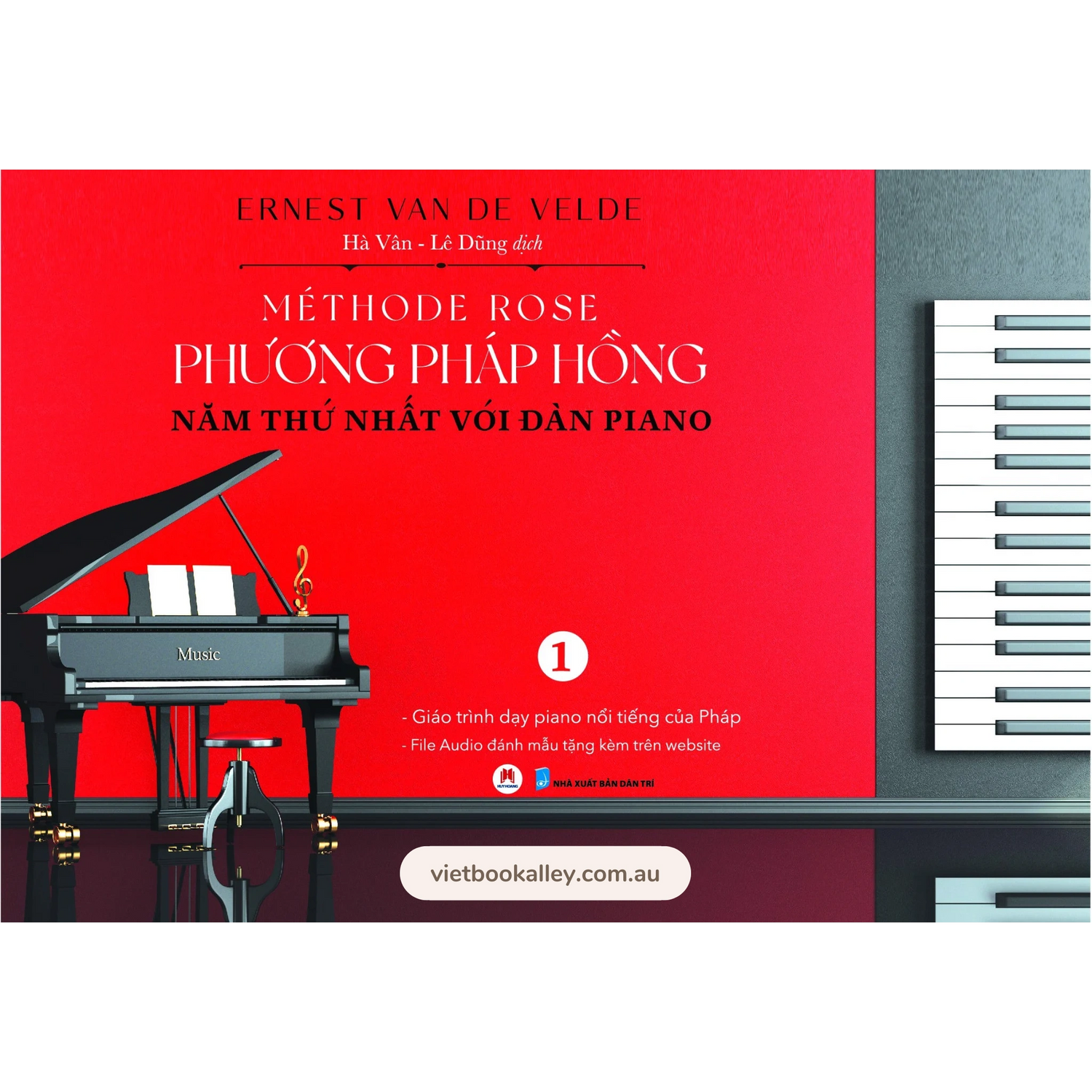 [PRE-ORDER] Méthode Rose Với Đàn Piano - Tập 1