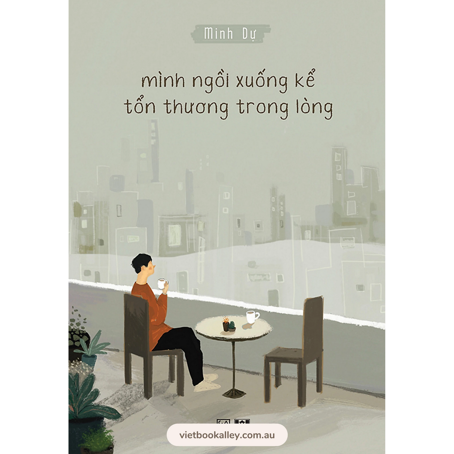 [PRE-ORDER] Mình Ngồi Xuống Kể Tổn Thương Trong Lòng