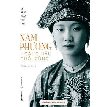 Nam Phương - Hoàng Hậu Cuối Cùng