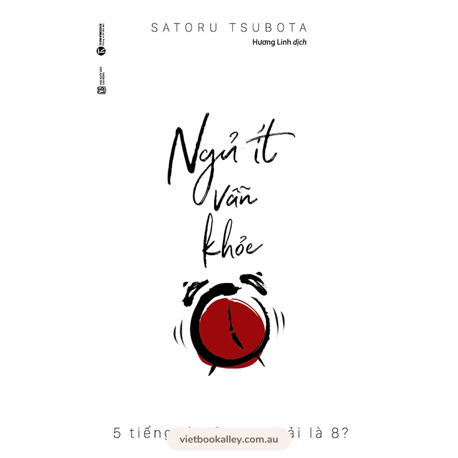 [PRE-ORDER] Ngủ Ít Vẫn Khỏe