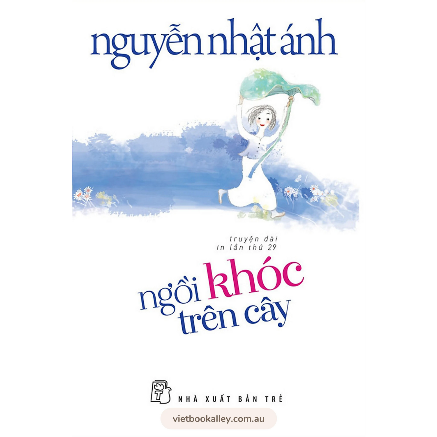 [PRE-ORDER] Ngồi Khóc Trên Cây