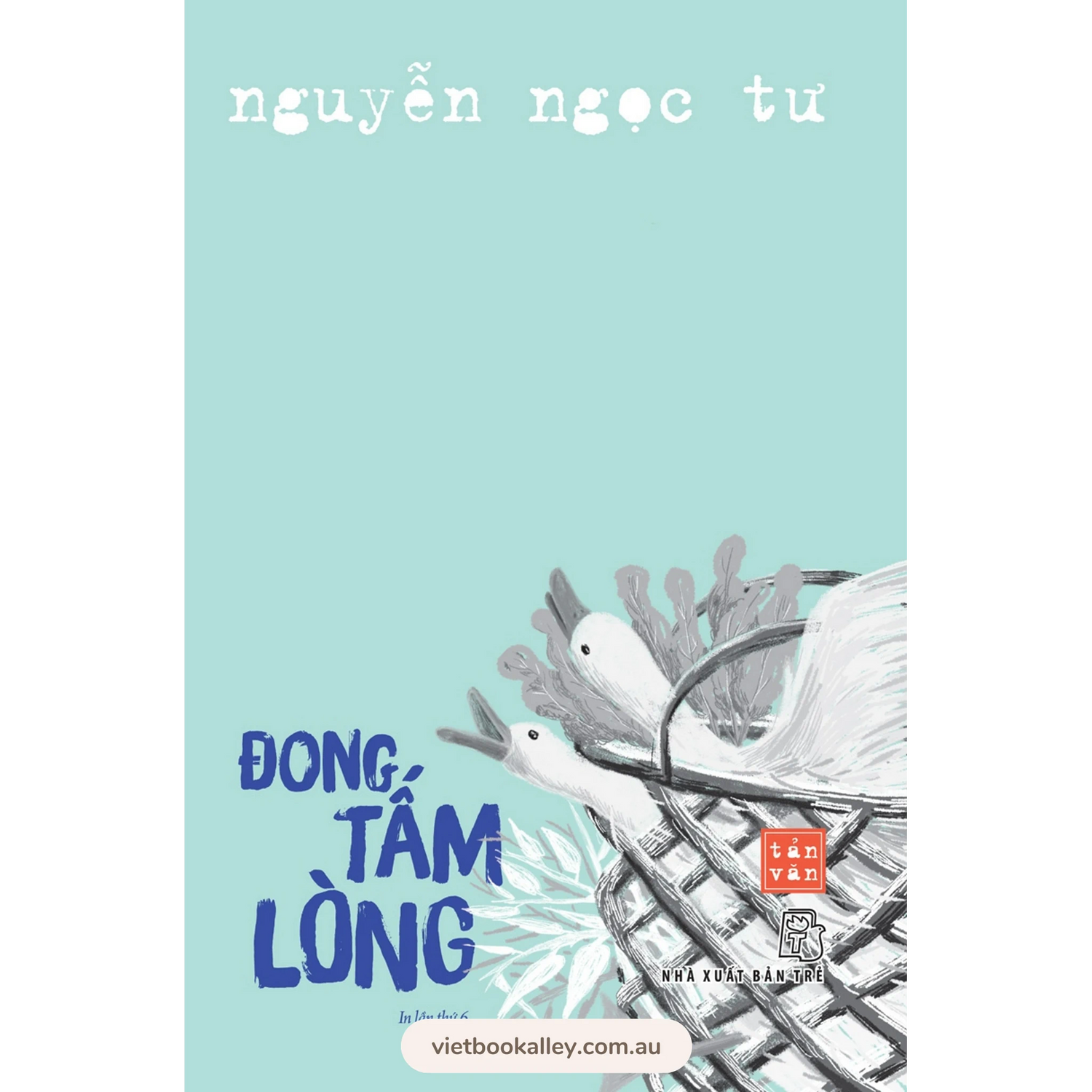 [PRE-ORDER] Đong Tấm Lòng - Nguyễn Ngọc Tư