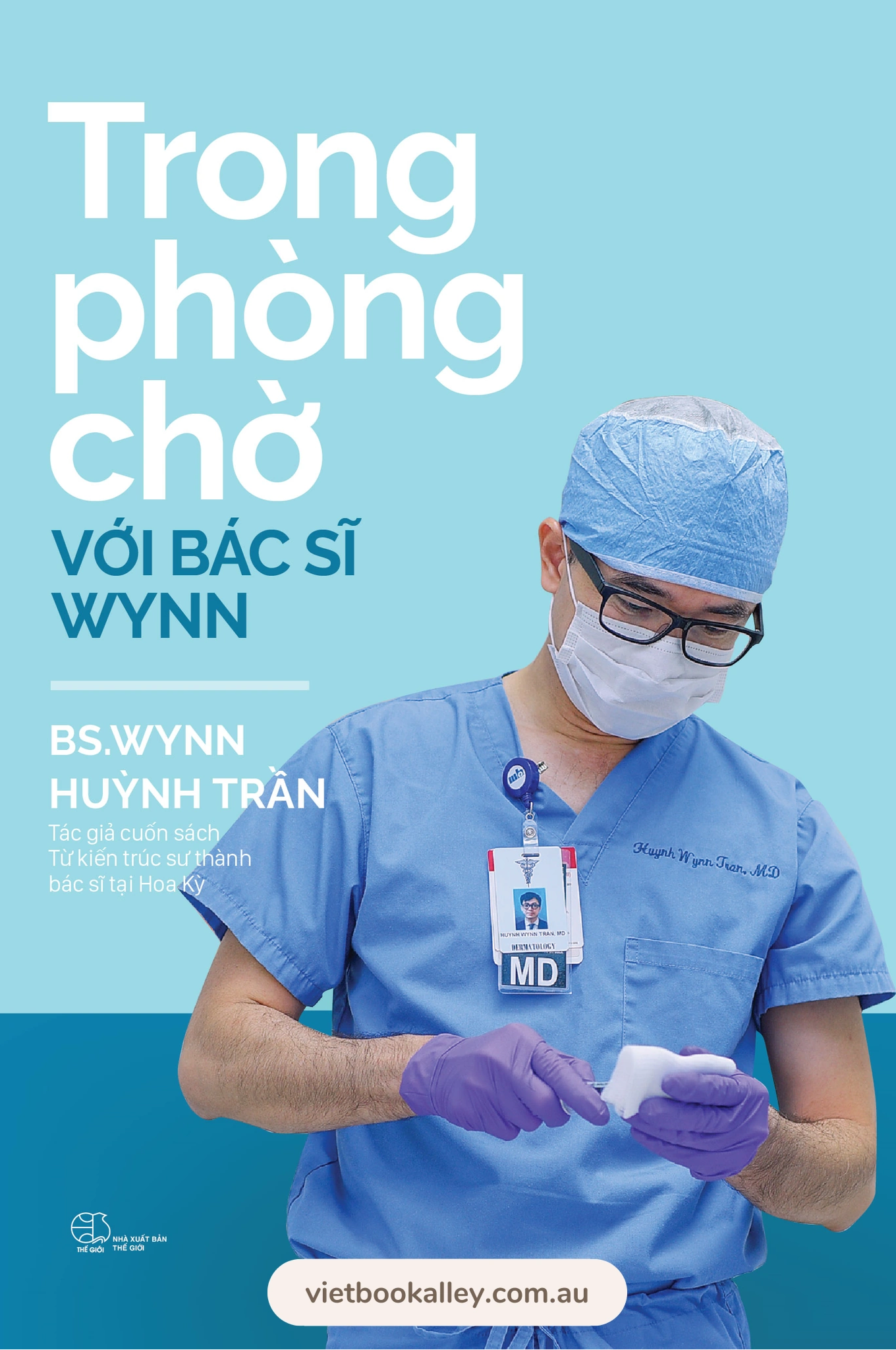 [PRE-ORDER] Trong Phòng Chờ với Bác sĩ Wynn - Tập 1
